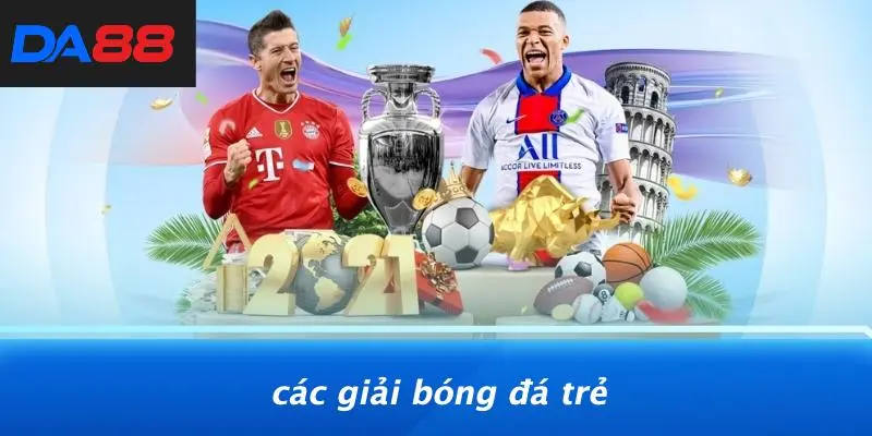 CÁC GIẢI BÓNG ĐÁ VIỆT NAM: TỔNG HỢP GIẢI ĐẤU HẤP DẪN NHẤT 3 Các Giải Bóng Đá Trẻ