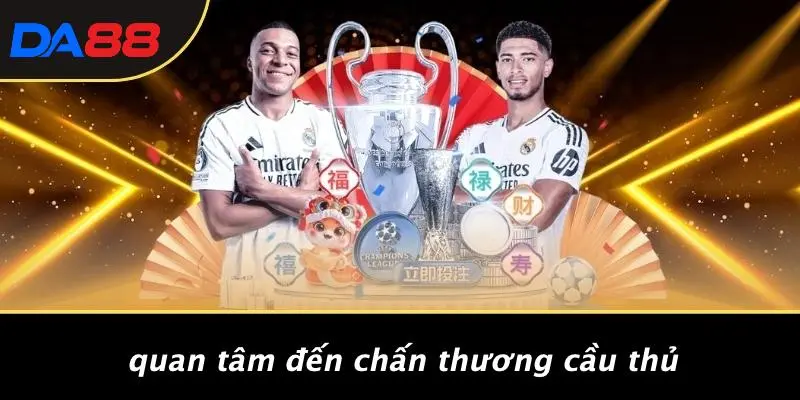 Quan Tâm Đến Chấn Thương Cầu Thủ